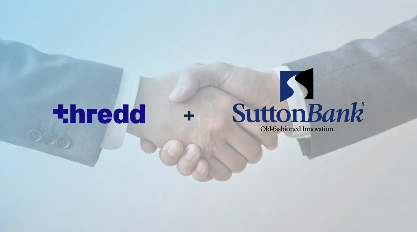 Thredd Teams with Sutton Bank to Expand U.S. Card Issuing for Fintechs