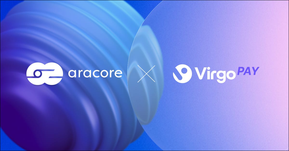 ARACORE and VirgoPAY to Develop Global Stablecoin Payments