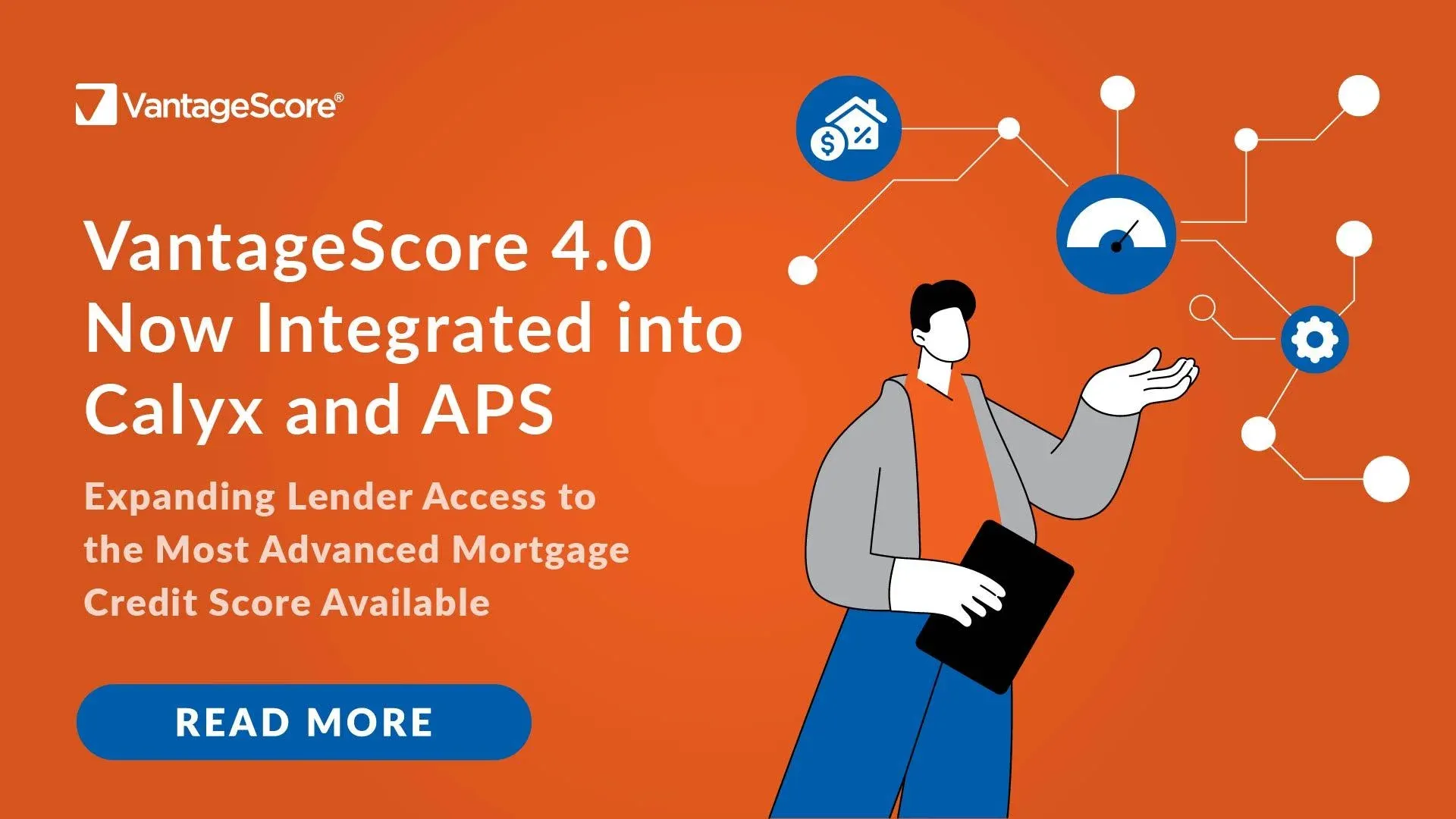 Calyx and APS Integrate VantageScore 4.0 into Mortgage Workflows